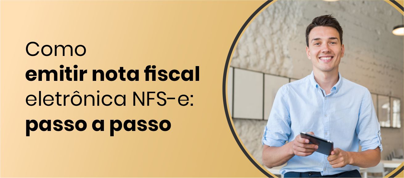 Como Emitir Nota Fiscal Eletr Nica Nfs E Passo A Passo Amvacontabil